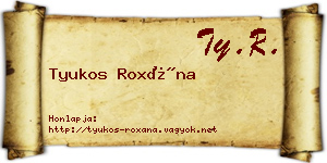 Tyukos Roxána névjegykártya